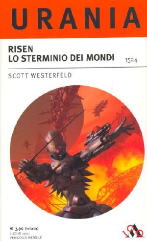 [Succession 02] • Risen Lo Sterminio Dei Mondi (Succession Book 2)